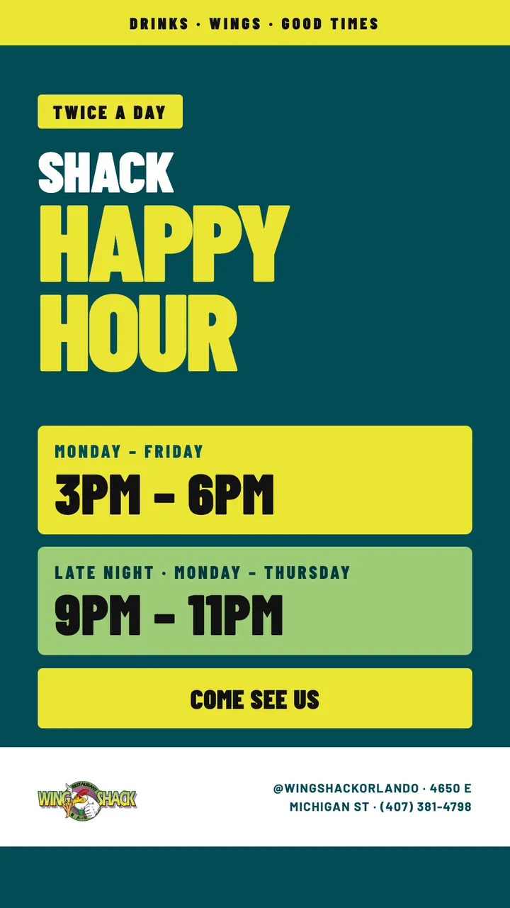 Shack Happy Hour: Monday to Friday 3pm to 6pm, late night Monday to Thursday 9pm to 11pm