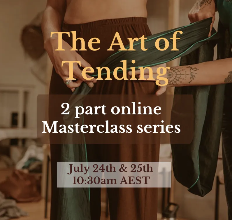 The Art of Tending