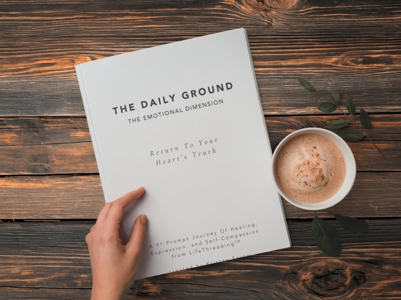 The Emotional Dimension- The Daily Ground Journal