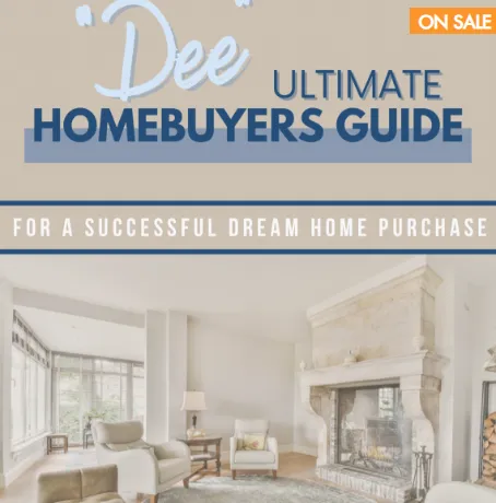 Dee Ultimate Homebuyers Guide