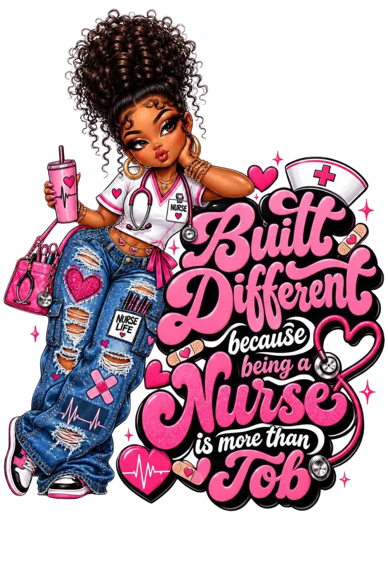  🩺💖 BUILT DIFFERENT BECAUSE NURSE IS MORE THAN A JOB PNG