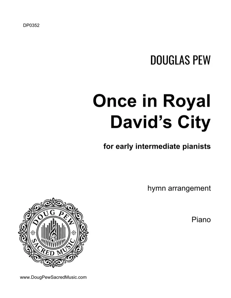 Once in Royal David's City - EARLY INTERMEDIATE