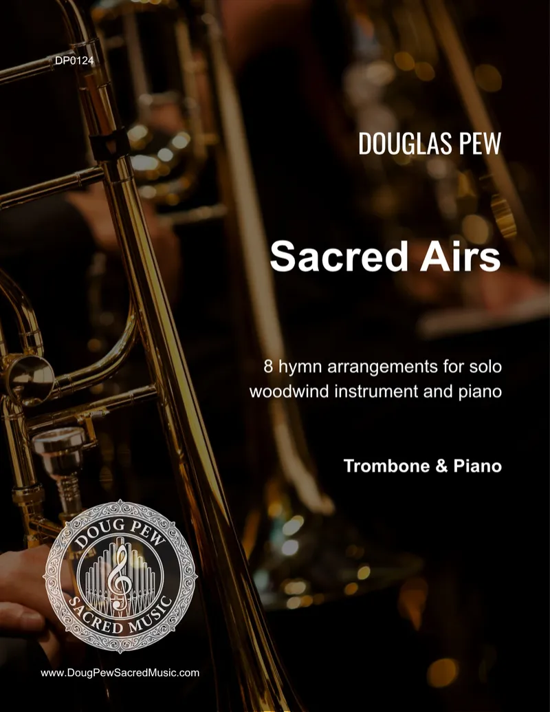 Sacred Airs - Trombone and Piano