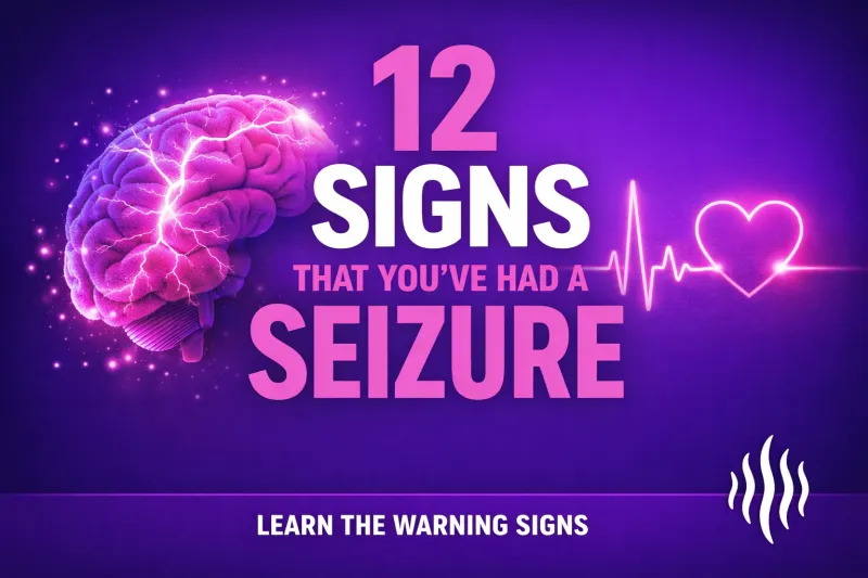12 Signs That You've Had a Seizure