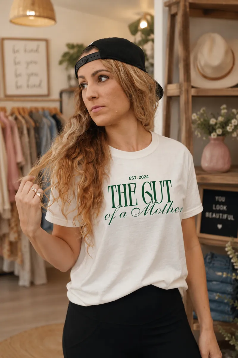 The Gut of a Mother" OG T-Shirt