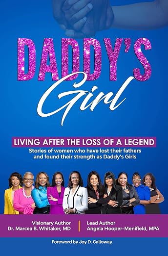 Daddy's Girl: Living After The Loss of a Legend
