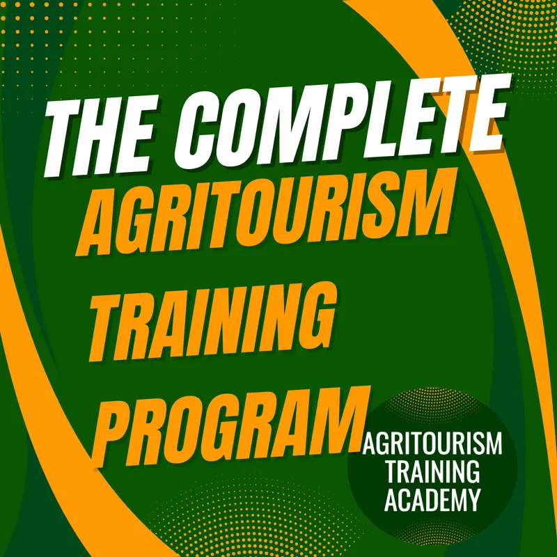 Complete Agritourism Training Program 