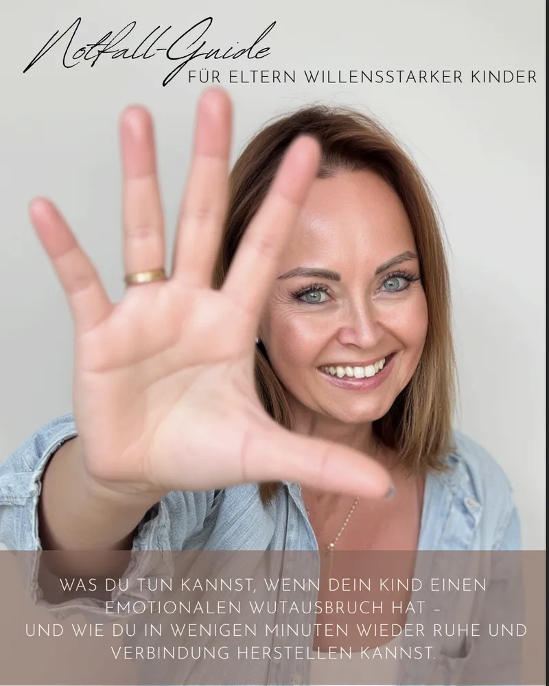 Notfall-Guide für Eltern willensstarker Kinder