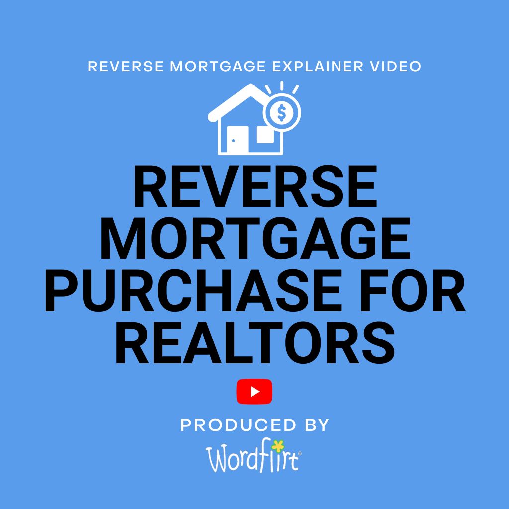 Reverse Mortgage for Purchase Video for Realtors