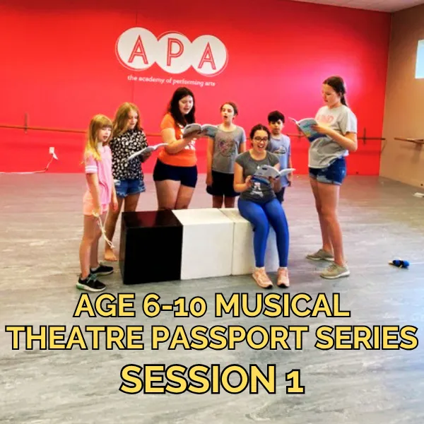 Age 6-10 Musical Theatre Passport Series: Tue 4:15-5:00pm - Session 1
