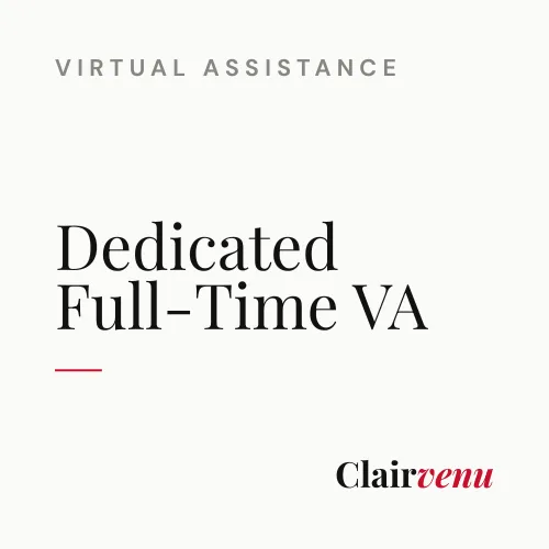 Dedicated Full-Time Virtual Assistant