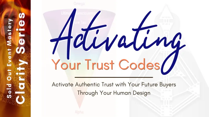 Activating Your Trust Codes Micro-Course