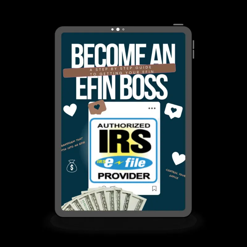 Become an EFIN Boss