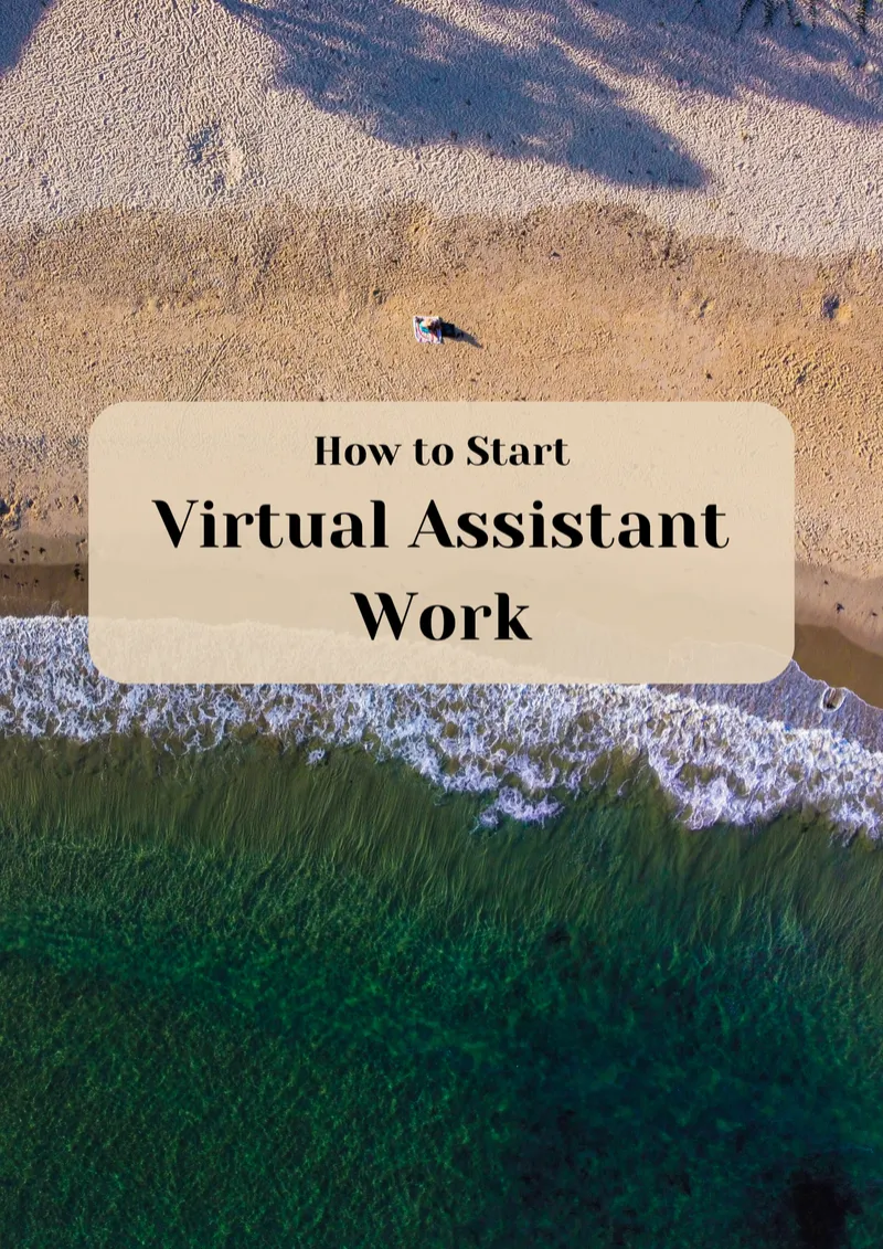 How to Start Virtual Assistance Work