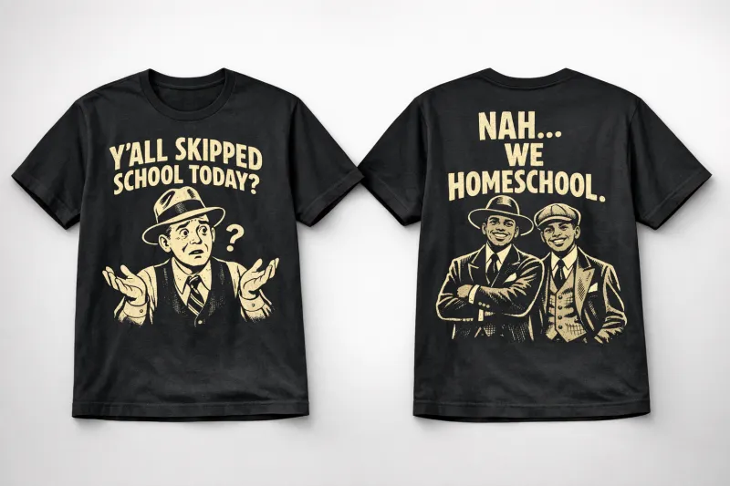 "Naw, We Homeschool" Shirts