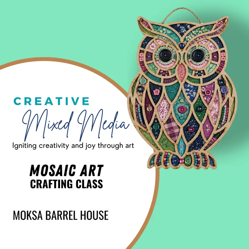 Explore Your Creativity: Owl Mosaic Workshop | January 28, 2027