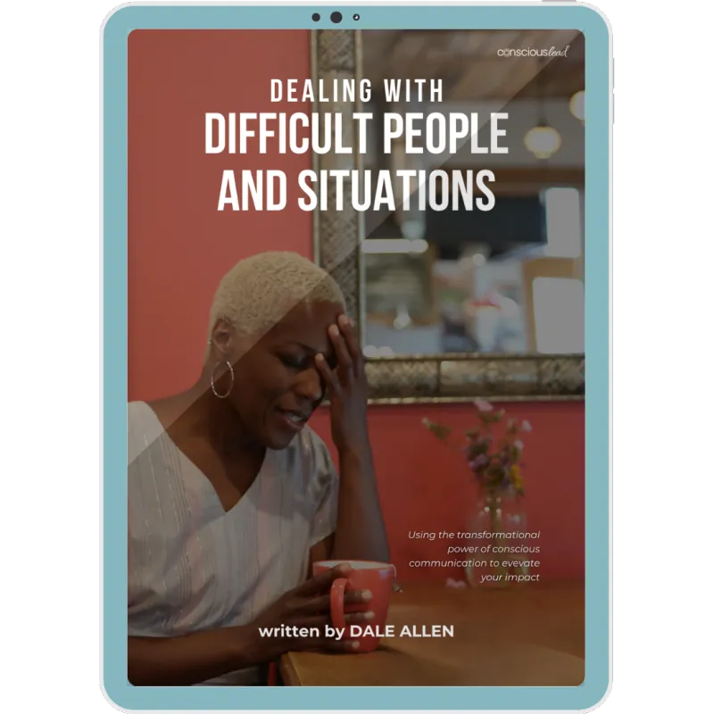 Dealing with Difficult People and Situations
