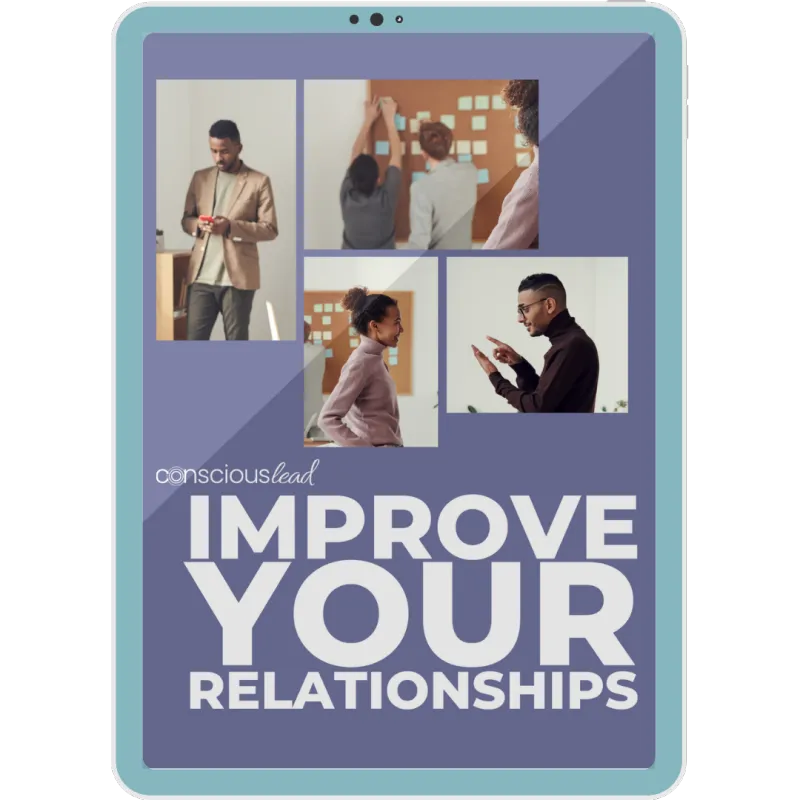 Improve Your Relationships