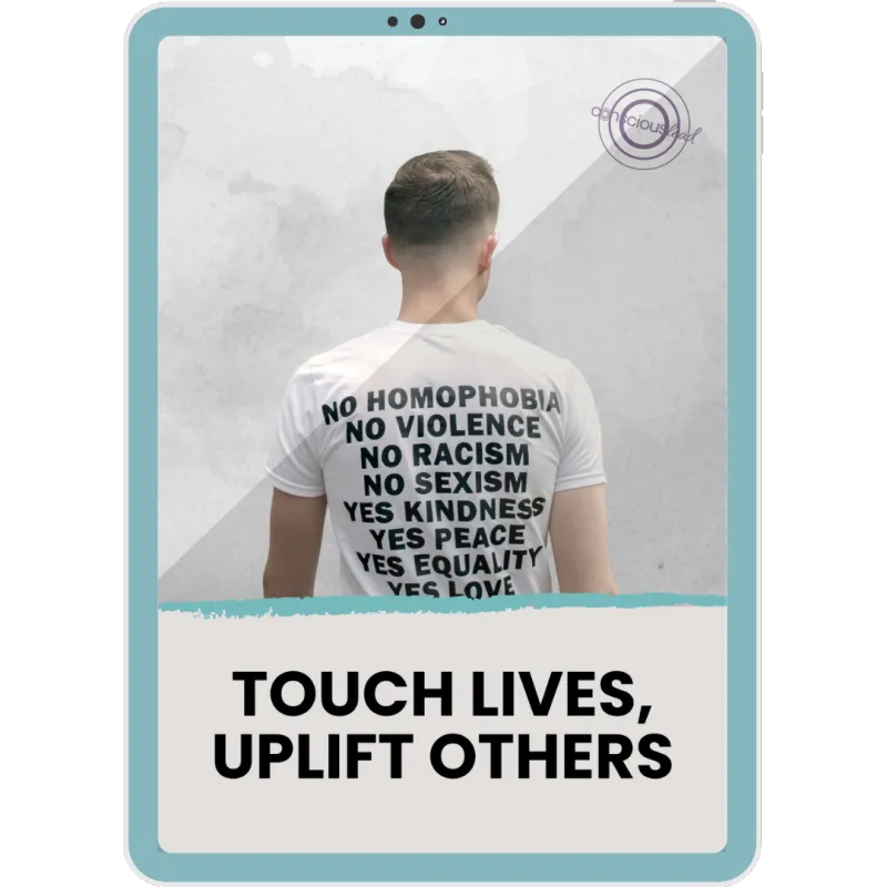Touch Lives, Uplift Others