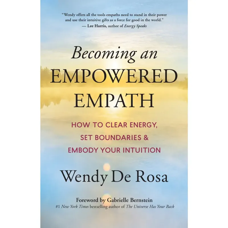 Becoming An Empowered Empath