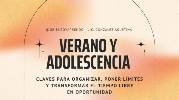 Cápsula de Aprendizaje: Verano y Adolescencia