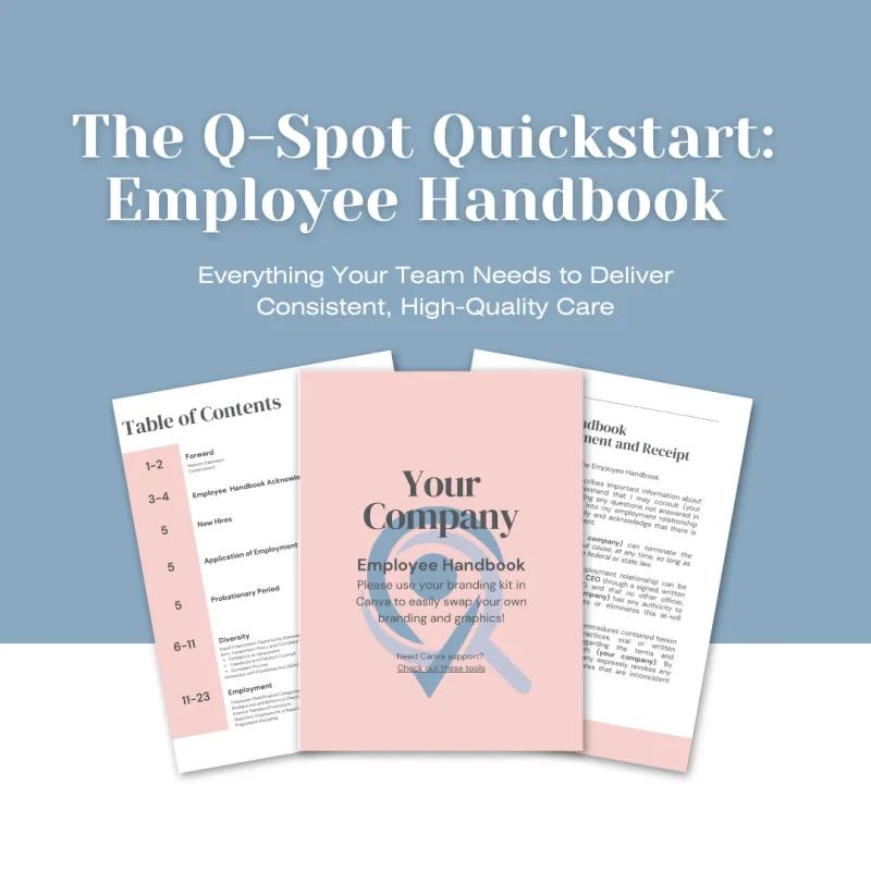 The Q-Spot Quickstart: Employee Handbook 