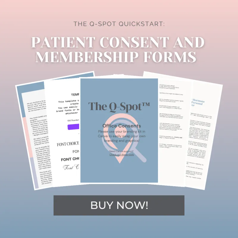 The Q-Spot Quickstart: Patient Consent and Membership Forms 