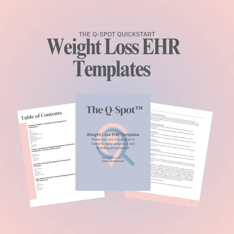 The Q-Spot Quickstart: Weight Loss EHR Template