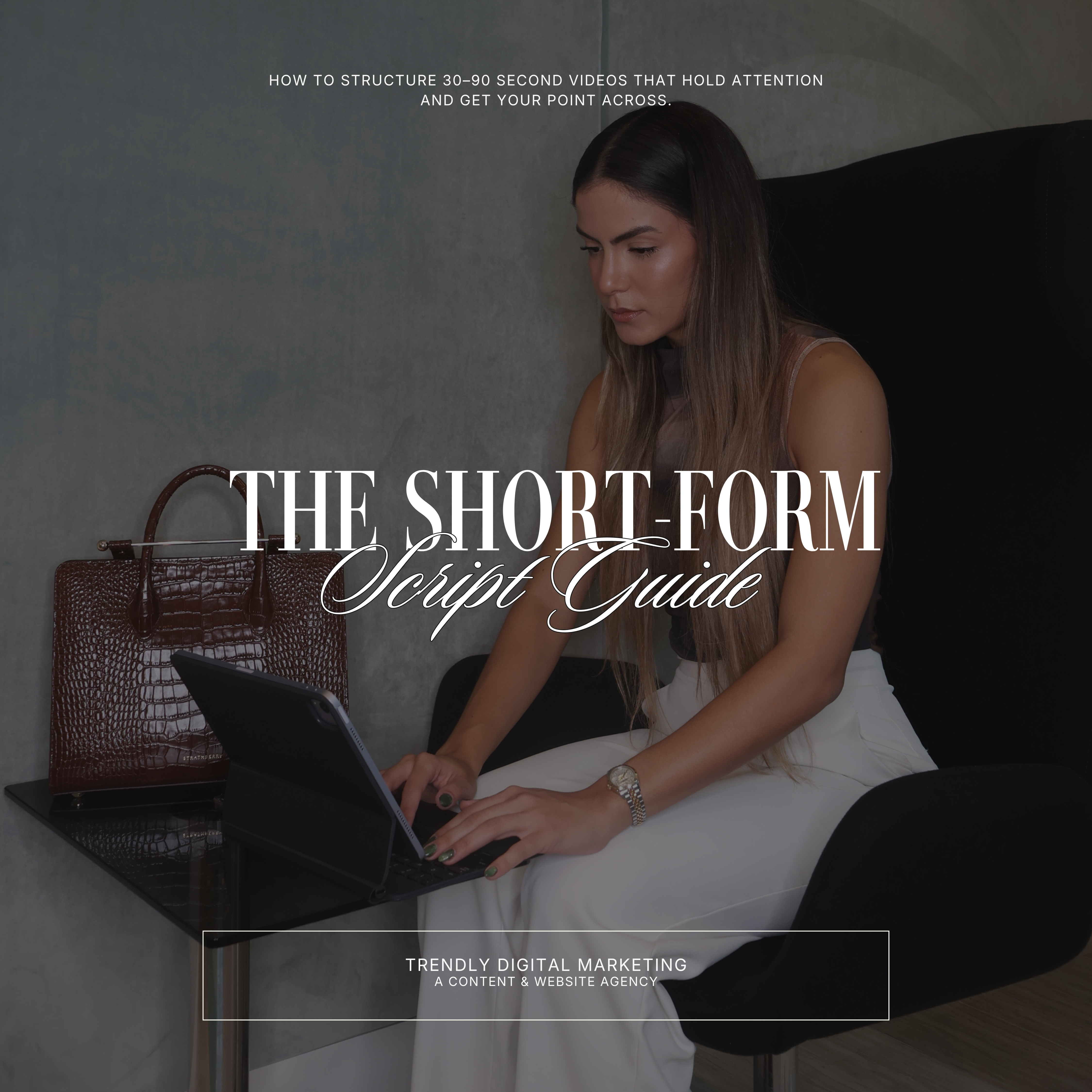 The Short-Form Script Guide by Trendly