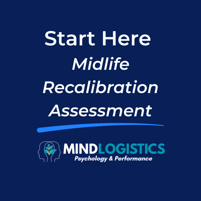 Start Here - Midlife Recalibration Assessment