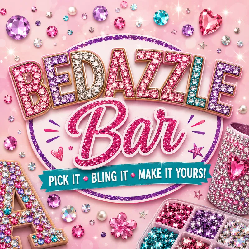Bedazzle Bar (October)