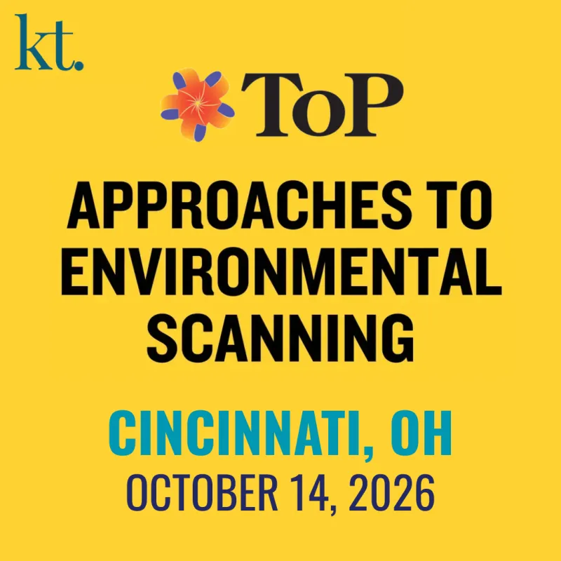 TOP® Approaches to Environmental Scanning - Cincinnati, OH on October 14, 2026