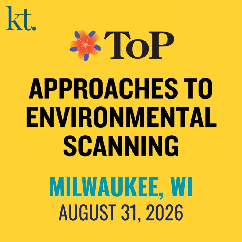 TOP® Approaches to Environmental Scanning - Milwaukee, WI on August 31, 2026