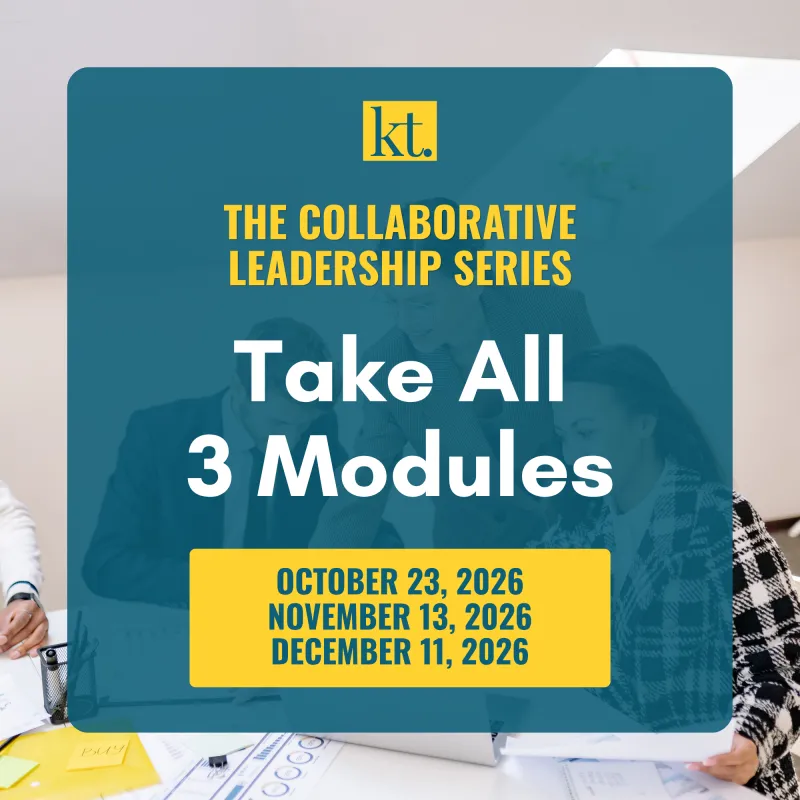 Full "Collaborative LEadership Series" Journey (Take All Three)