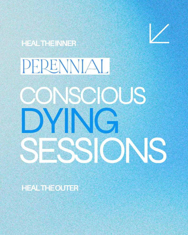 Conscious Dying Sessions 