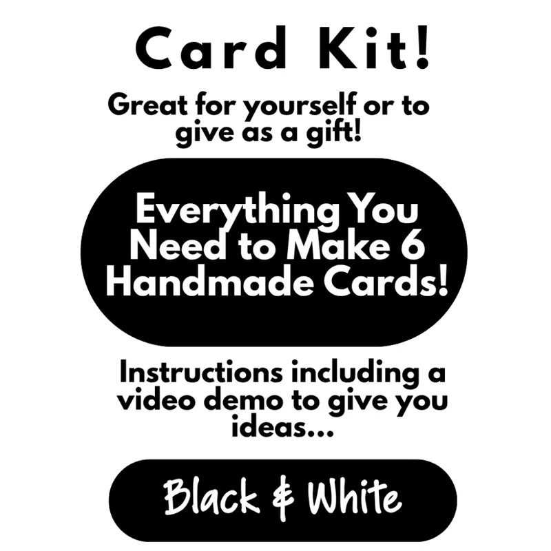 Black & White Card Kit