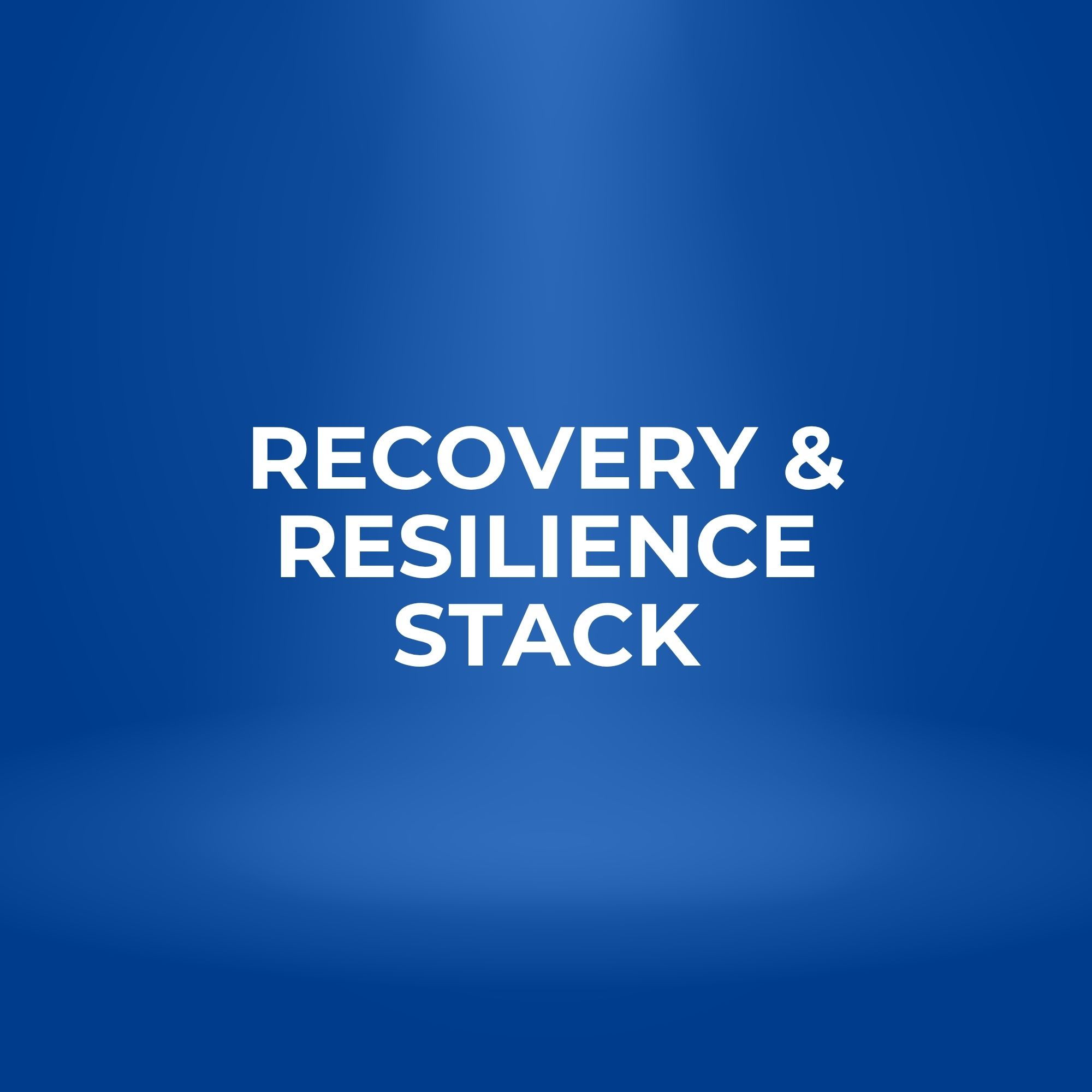 Recovery & Resilience Stack