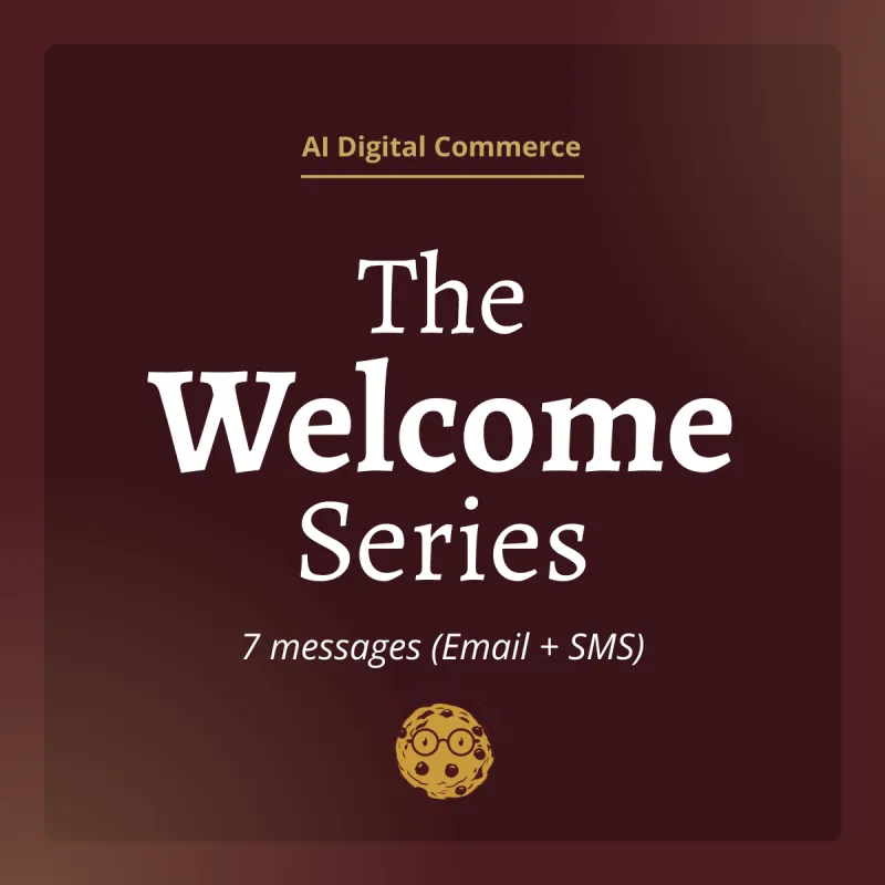 The Welcome Series 