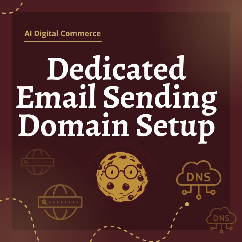 Dedicated Email Sending Domain Setup