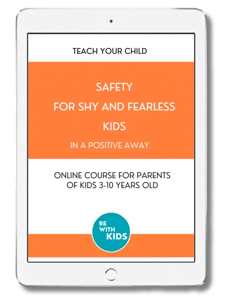 Safety for Shy and Fearless kids