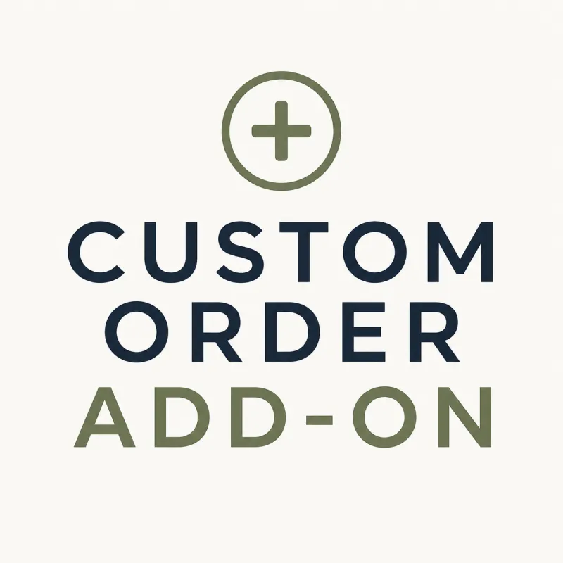 Custom Order Add-On