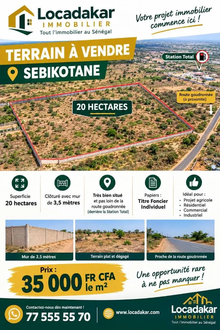 À VENDRE - TERRAIN 20 HECTARES - SÉBIKOTANE