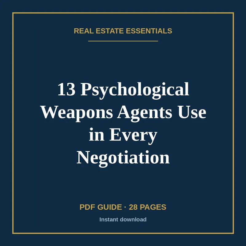 13 Psychological Weapons Agents Use in Every Negotiation