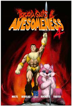 Blood, Guts and Awesomeness, Issue 4