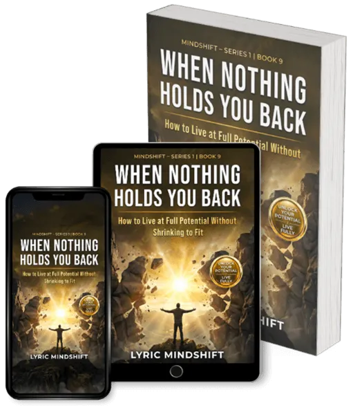9) When Nothing Holds You Back