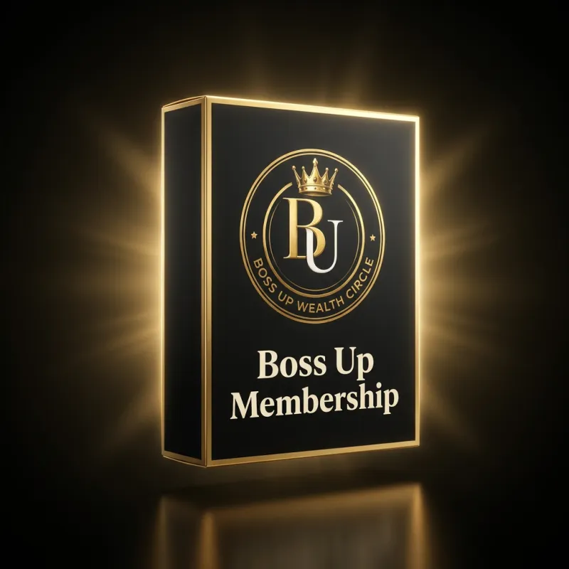 Boss Up Wealth Circle Membership