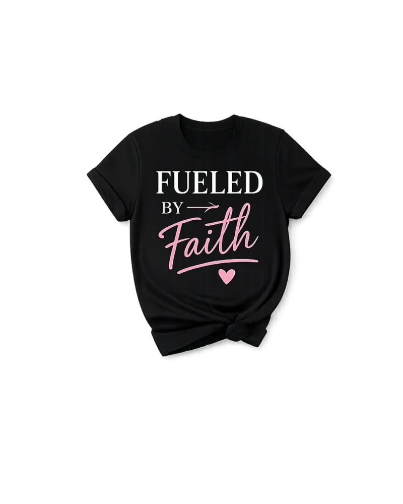 Fueled By Faith Tee