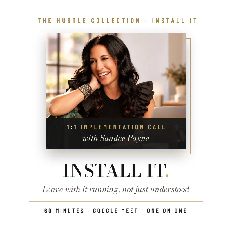 INSTALL IT. 1:1 Implementation Call with Sandee