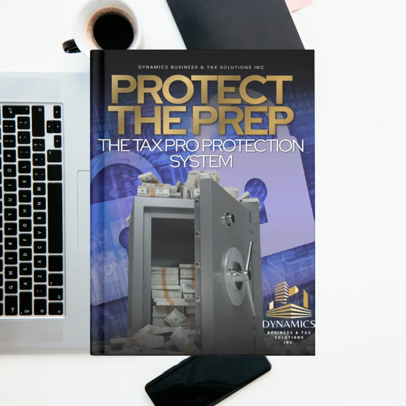 Protect The Prep The Tax Pro Protection System