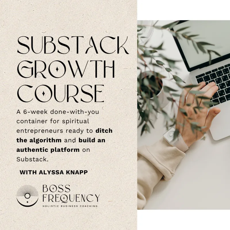 Substack Growth Course for Spiritual Entrepreneurs